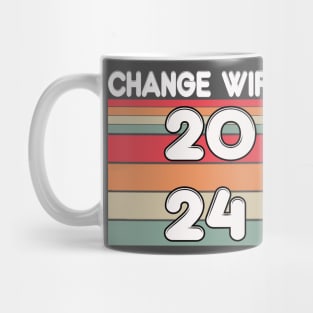 change wife 2024 Mug